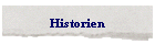 Historien